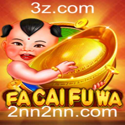 Descubra o Mundo Fascinante de FaCaiFuWa: O Novo Fenômeno dos Jogos