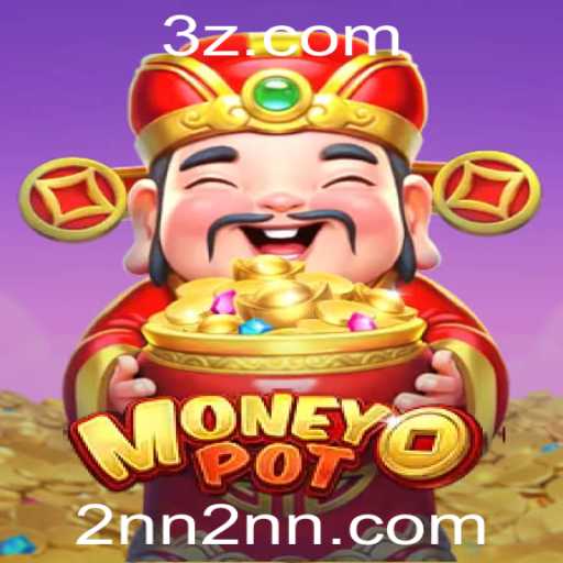 Descubra o Empolgante Jogo MoneyPot: Uma Nova Maneira de Jogar e Ganhar